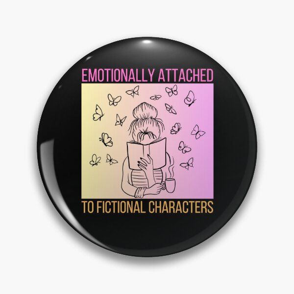 Item preview, Emotionally Attached to Fictional Characters designed and sold by TThousand.