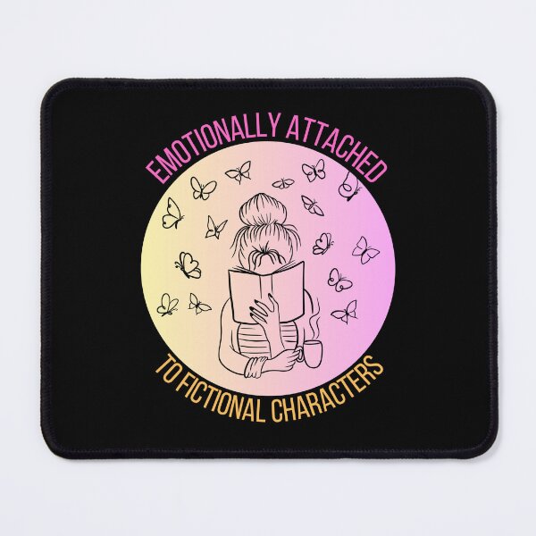 Item preview, Emotionally Attached to Fictional Characters designed and sold by TThousand.