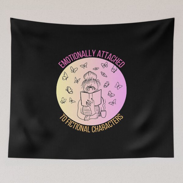 Item preview, Emotionally Attached to Fictional Characters designed and sold by TThousand.