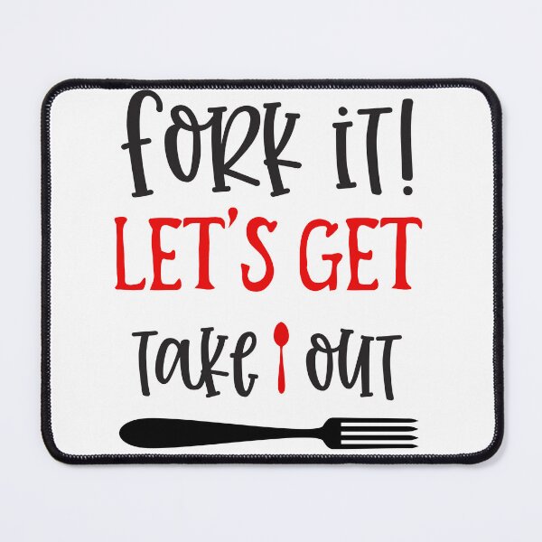 Item preview, fork it! let s get takeout designed and sold by Studio-Pixel.