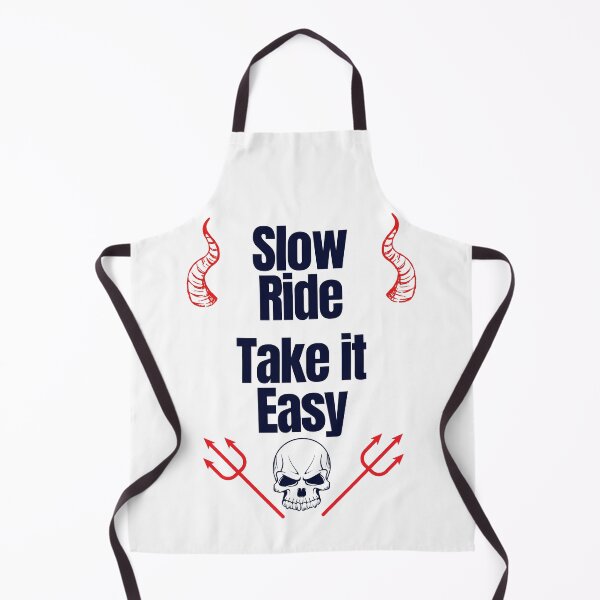 Item preview, Slow Ride Take it Easy designed and sold by GenXYZstuff.