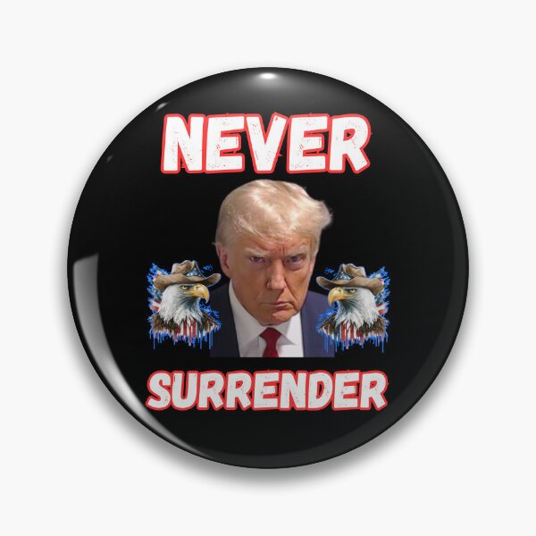Item preview, Trump Never Surrender designed and sold by WoodburyLake.