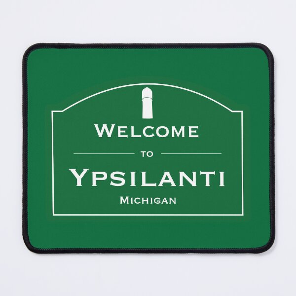 Item preview, Welcome to Ypsilanti, Michigan designed and sold by laurenmoe.