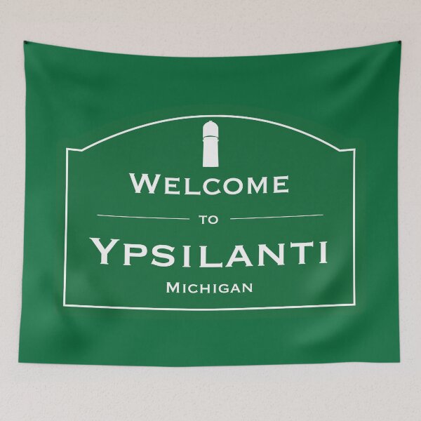 Item preview, Welcome to Ypsilanti, Michigan designed and sold by laurenmoe.
