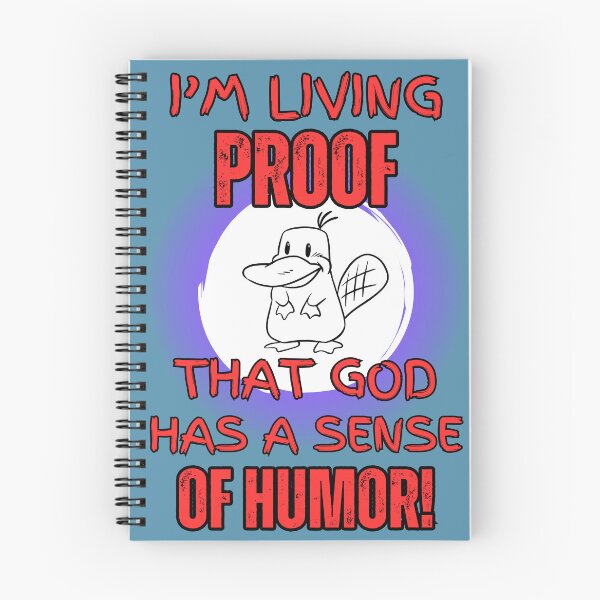 Item preview, Funny animal platypus God has a sense of Humor designed and sold by Shean Fritts.