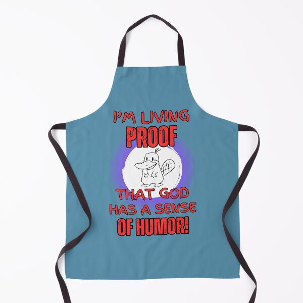 Item preview, Funny animal platypus God has a sense of Humor designed and sold by Shean Fritts.