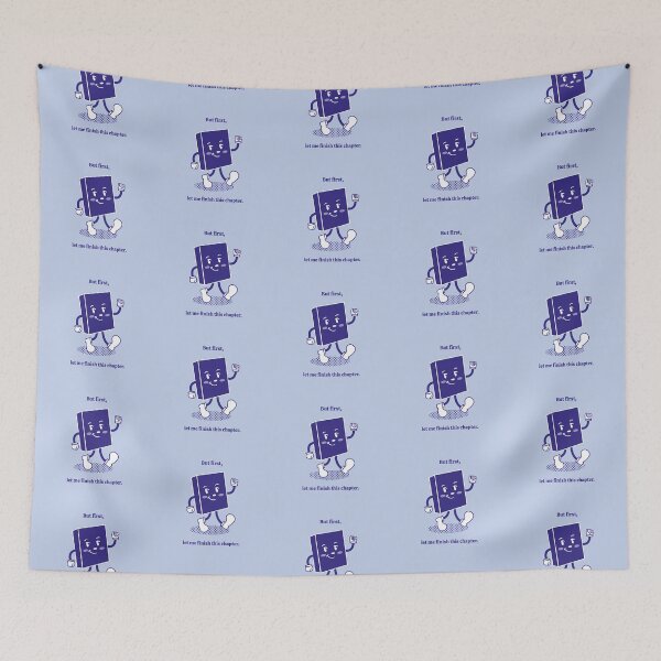 Item preview, But first, let me finish this chapter blue designed and sold by rizdrawings.