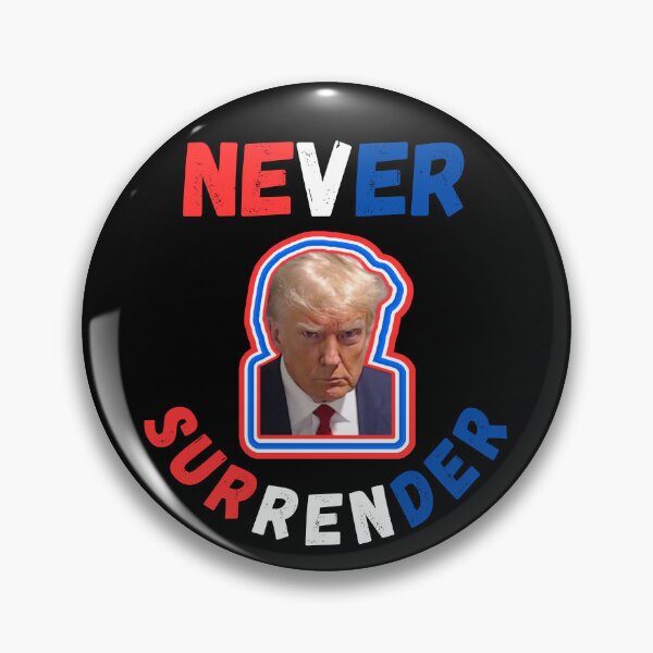 Item preview, Trump Never Surrender designed and sold by WoodburyLake.