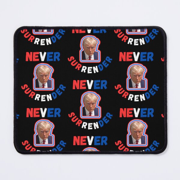Item preview, Trump Never Surrender designed and sold by WoodburyLake.