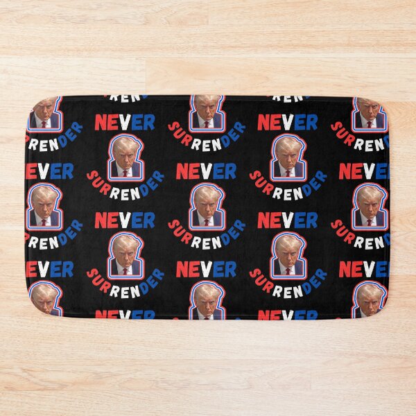 Item preview, Trump Never Surrender designed and sold by WoodburyLake.