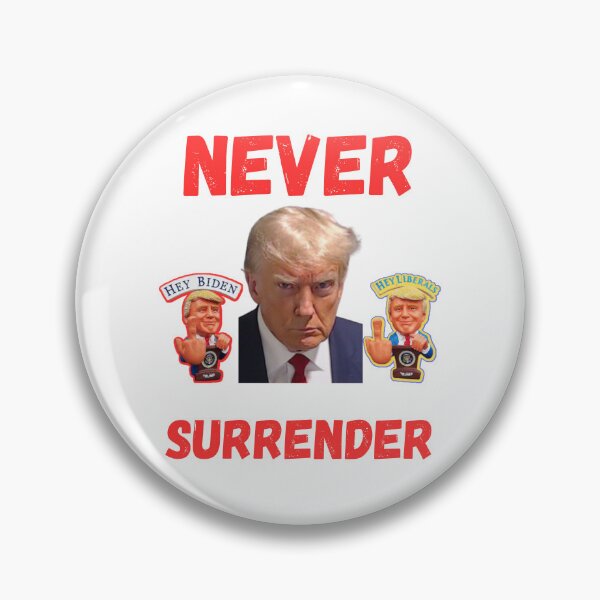 Item preview, Trump Never Surrender designed and sold by WoodburyLake.