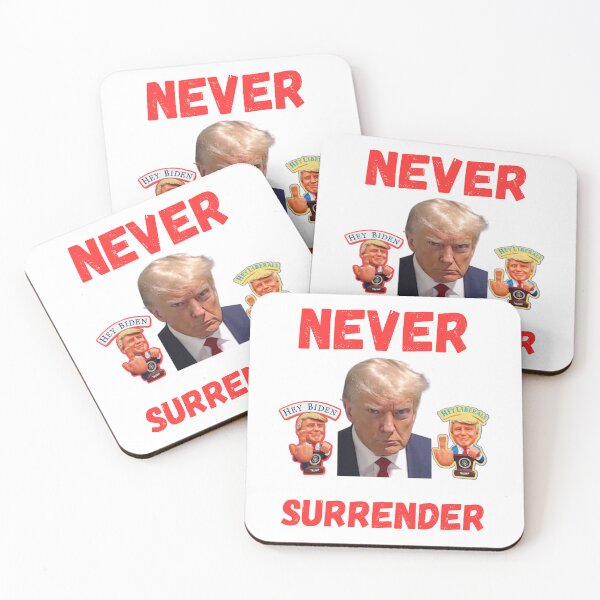 Item preview, Trump Never Surrender designed and sold by WoodburyLake.