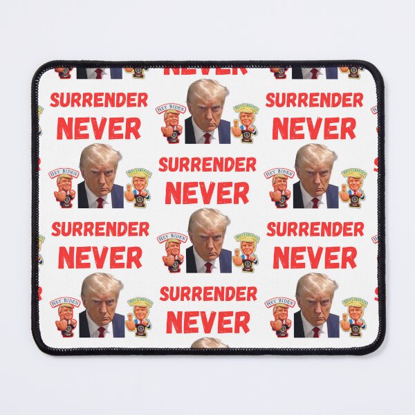 Item preview, Trump Never Surrender designed and sold by WoodburyLake.