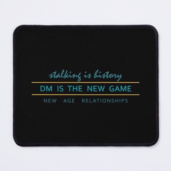 Item preview, DM is The New Game - New Age Relationship designed and sold by ShubhankarK.