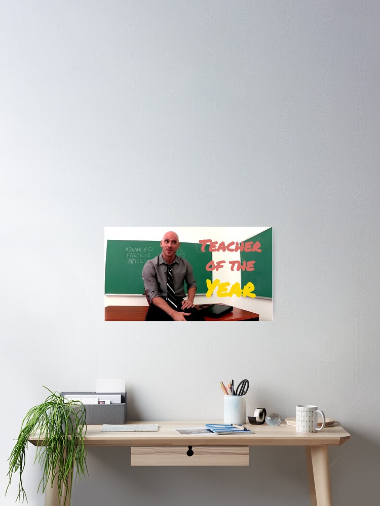 Teacher Johnny Sins Poster