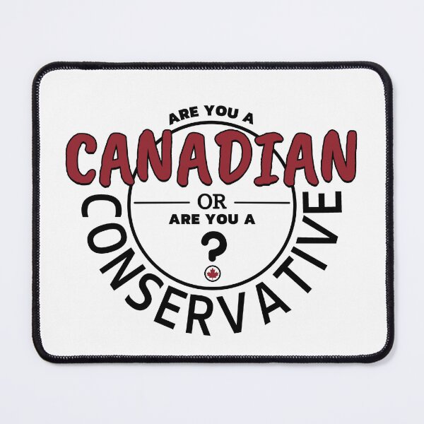 Item preview, Are You A Canadian Or Are You A Conservative designed and sold by ViewerEqualsPhoton.