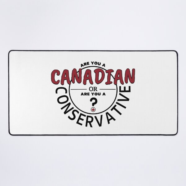 Item preview, Are You A Canadian Or Are You A Conservative designed and sold by ViewerEqualsPhoton.