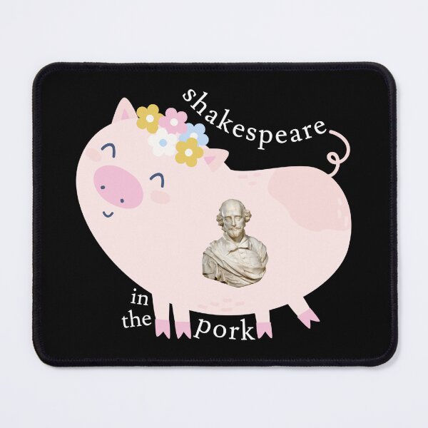 Item preview, Shakespeare in the Pork designed and sold by jaffeworld.
