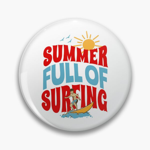 Item preview, summer full of surfing designed and sold by PopPizzazz.