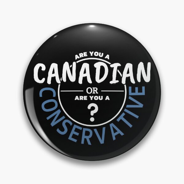 Item preview,  Are You A Canadian Or Are You A Conservative designed and sold by ViewerEqualsPhoton.