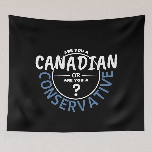 Item preview,  Are You A Canadian Or Are You A Conservative designed and sold by ViewerEqualsPhoton.