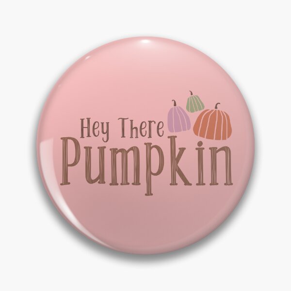 Item preview, Hey There Pumpkin Autumn Fall  Design designed and sold by ArtMeetsPizza.
