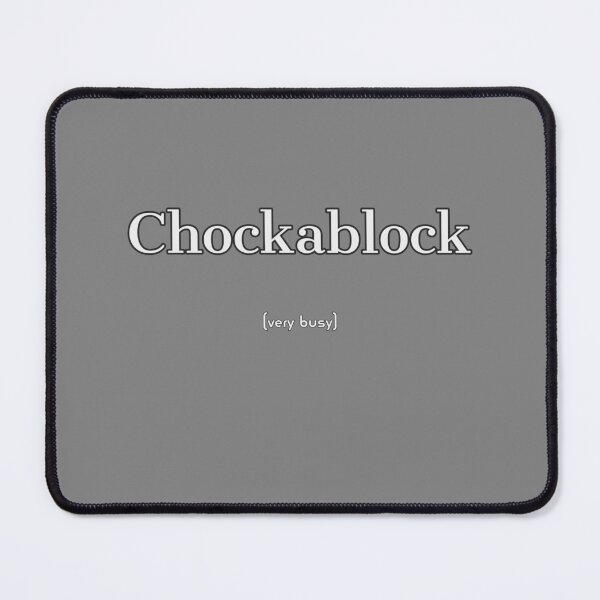 Item preview, Chockablock - British Word designed and sold by ClanRaeDesign.