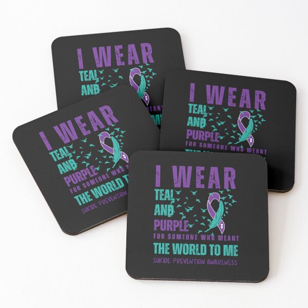 Item preview, I Wear Teal And Purple For Someone Who Meant The World To Me, Suicide Prevention Awareness designed and sold by Njoro12.