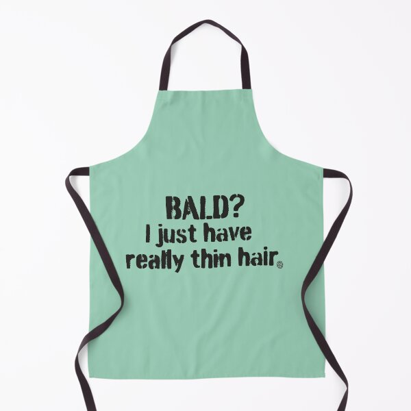 Item preview, BALD I just have really thin hair designed and sold by Bram Donker.
