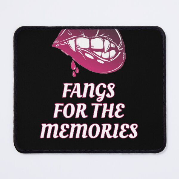 Item preview, Fangs For The Memories designed and sold by Marouf-Store.