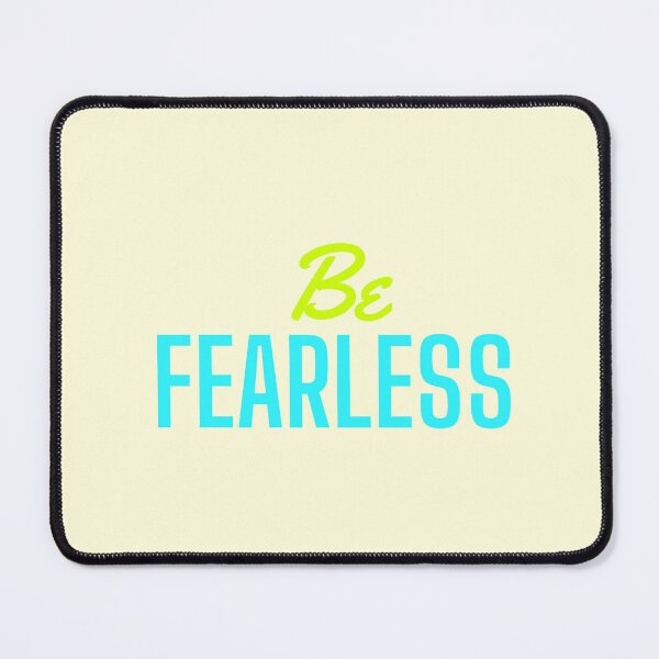 Item preview, Be Fearless designed and sold by TheFruitfulOne.