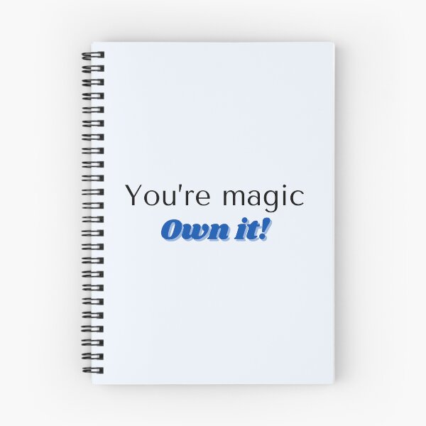Item preview, You're magic, Own it! designed and sold by TheFruitfulOne.