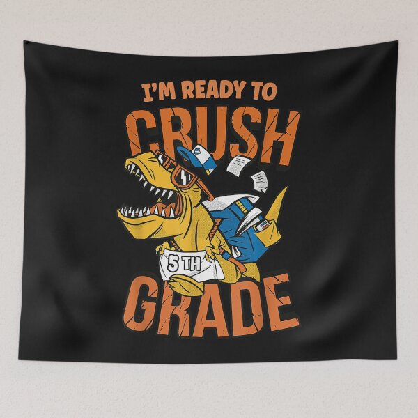 Item preview, I'm Ready To Crush 5Th Grade T Rex Dinosaur Back To School designed and sold by AmyPippin.