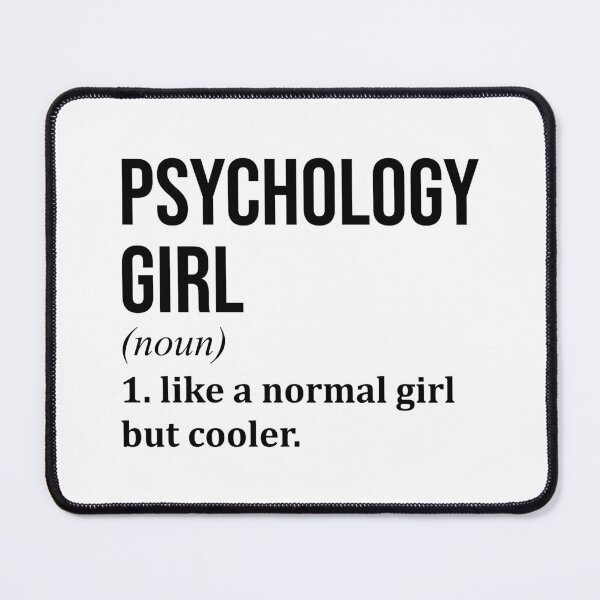 Item preview, Psychology Girl Definition designed and sold by XCIV.
