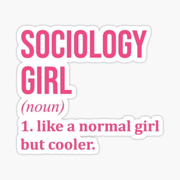 Item preview, Sociology Girl Definition for Women designed and sold by XCIV.
