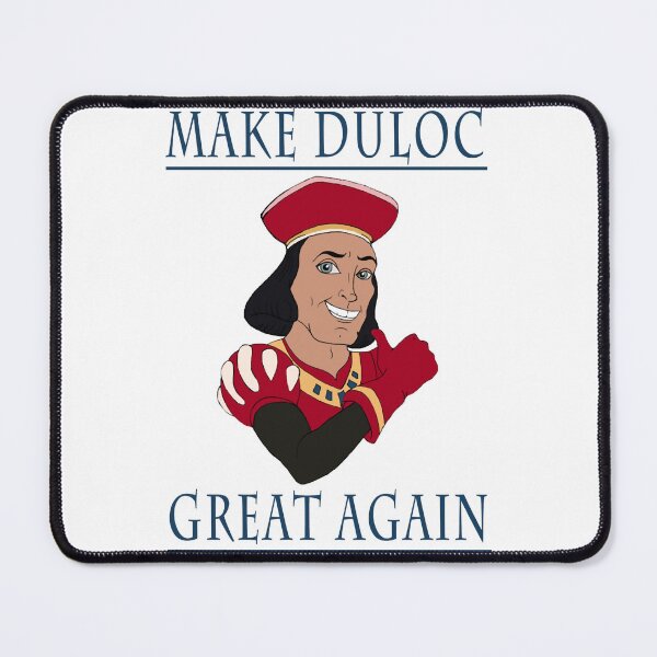 Item preview, Make Duloc Great Again designed and sold by lyle-salter.