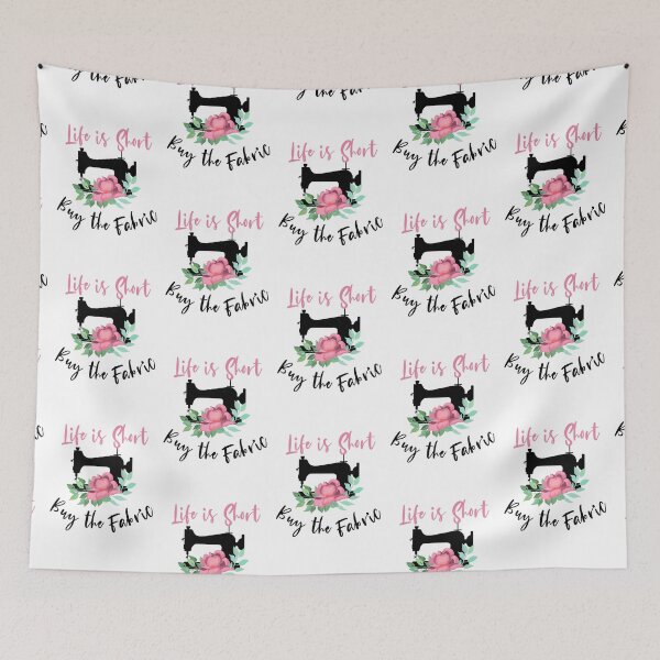 Item preview, Life is Short, Buy the Fabric designed and sold by zoiefadelas.