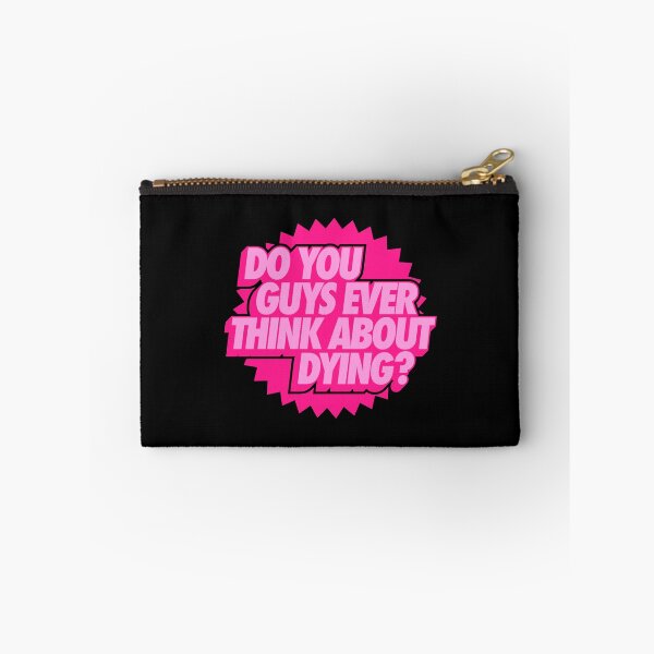 Item preview, Do you guys ever think about dying designed and sold by klay-mallett.