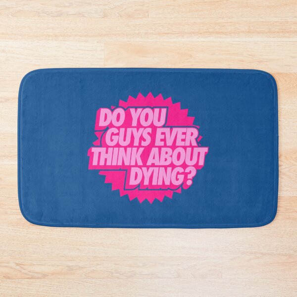 Item preview, Do you guys ever think about dying designed and sold by klay-mallett.