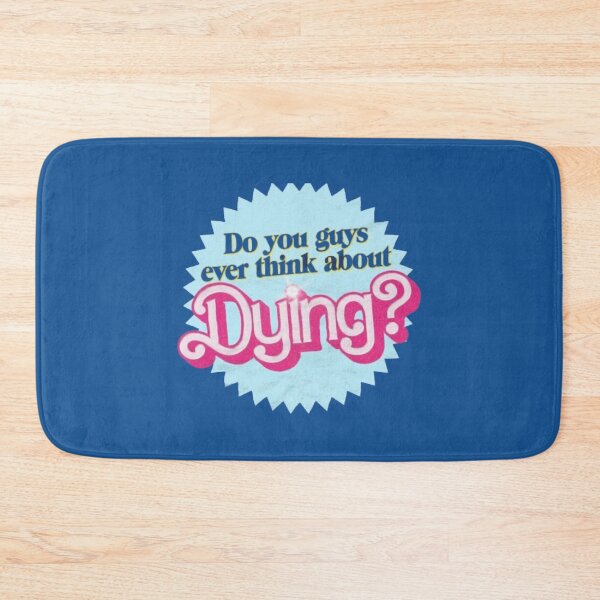 Item preview, Do you guys ever think about dying  designed and sold by klay-mallett.