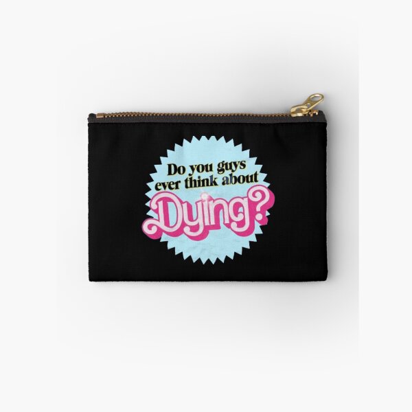 Item preview, Do you guys ever think about dying  designed and sold by klay-mallett.