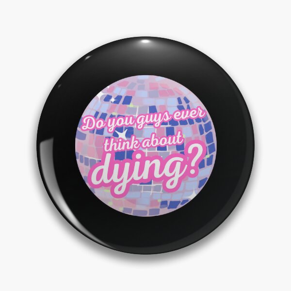Item preview, Do you guys ever think about dying art designed and sold by klay-mallett.
