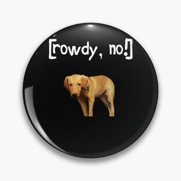 Item preview, Rowdy no designed and sold by IlaLetourn.