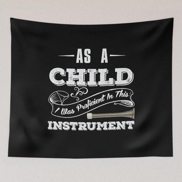 Item preview, As A Child I Was Proficient In Doorstop Instrument  designed and sold by BUBLTEES.