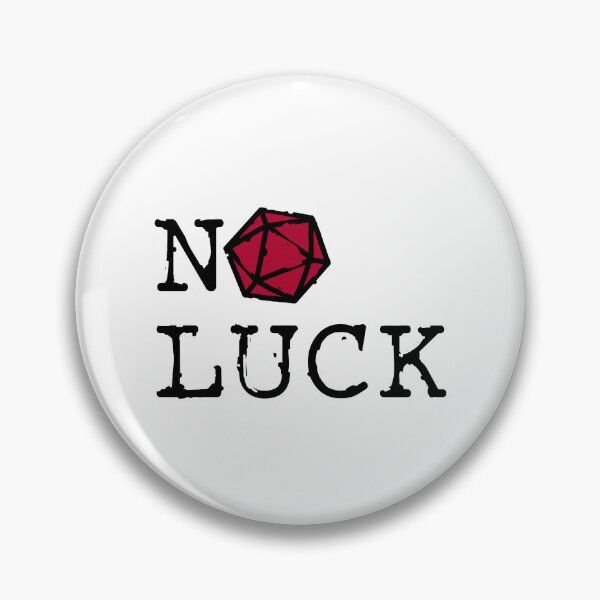 Artikelvorschau, Kein Glück D20 entworfen und verkauft von Nelson-Elroy.