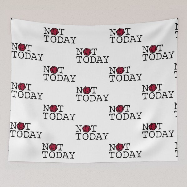 Item preview, Not Today D20 designed and sold by Nelson-Elroy.