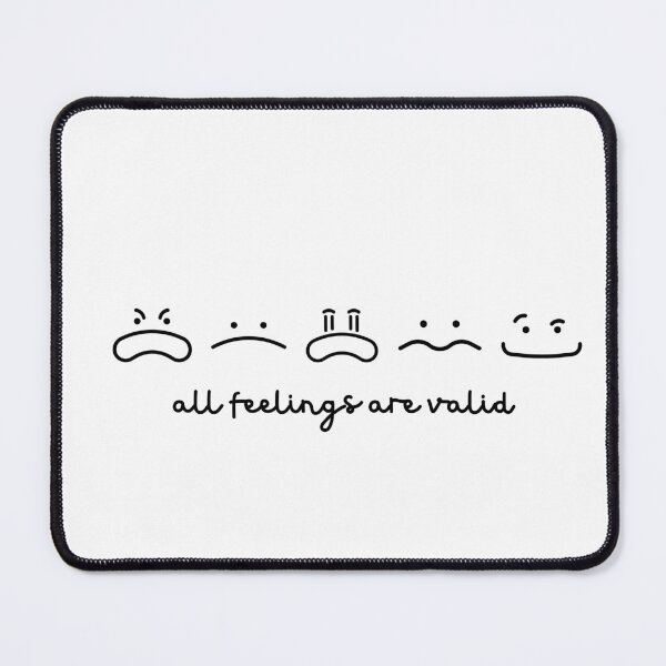 Item preview, all feelings are valid designed and sold by Ashi17.