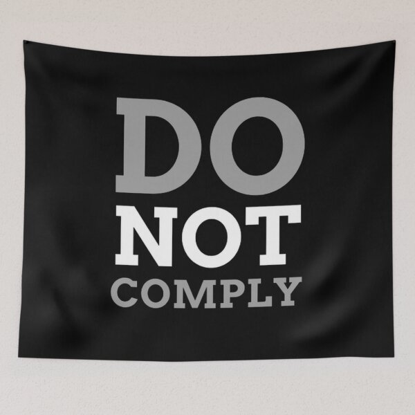 Item preview, Do Not Comply - I will not Comply Classic T-Shirt  designed and sold by Rodayna Elnaggar.