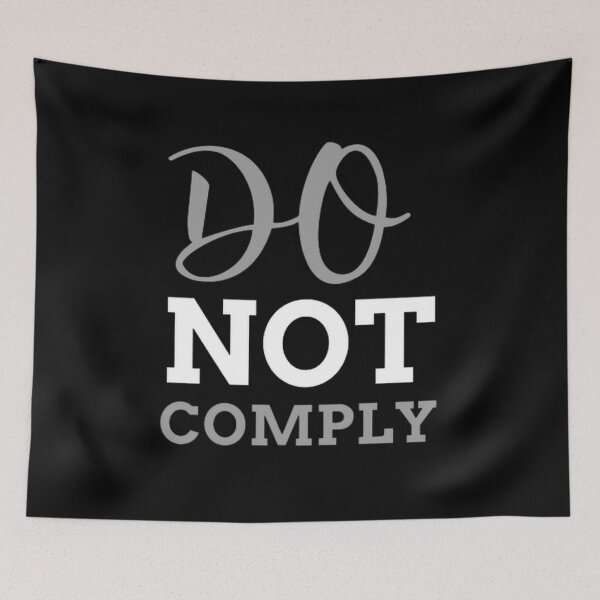 Item preview, Do Not Comply - I will not Comply Classic T-Shirt  designed and sold by Rodayna Elnaggar.