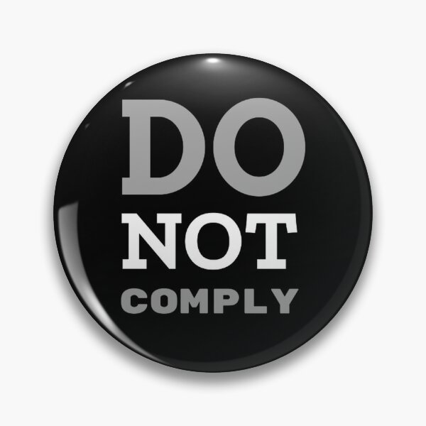 Item preview, Do Not Comply - I will not Comply Classic T-Shirt  designed and sold by Rodayna Elnaggar.